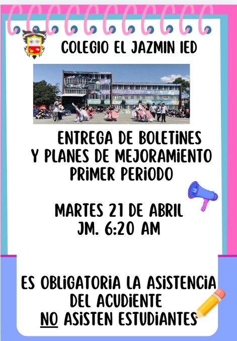 Entrega de boletines primer periodo